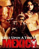 Once Upon a Time in Mexico Free Download