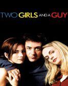 Two Girls and a Guy Free Download