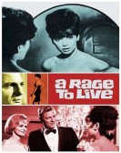 poster_a-rage-to-live_tt0059630.jpg Free Download