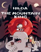 poster_hilda-and-the-mountain-king_tt15777864.jpg Free Download