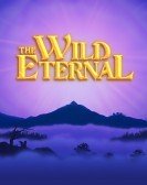 The Wild Eternal-PLAZA poster