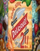 Cook Serve Delicious 2 poster