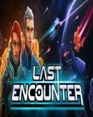 Last Encounter Free Download