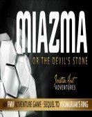 Miazma or the Devils Stone poster