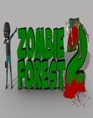 Zombie Forest 2 poster