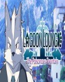 Lagoon Lounge The Poisonous Fountain poster