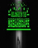 Welcome To The Dreamscape poster