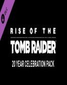 Rise Of The Tomb Raider 20 Years Celebration poster