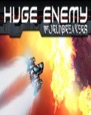 Huge Enemy Worldbreakers poster