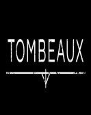 Tombeaux poster