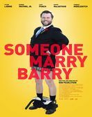 Someone Marry Barry (2014) poster