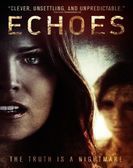 Echoes (2014) poster