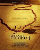 The Human Centipede III (Final Sequence) (2015) poster