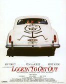 Lookin' to Get Out poster