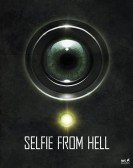 Selfie from Hell (2018) poster