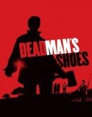 Dead Man's Shoes (2004) Free Download