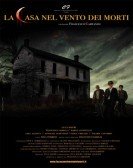 La casa nel vento dei morti (2012) poster