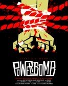 Powerbomb (2020) Free Download