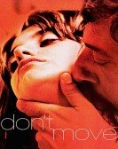 Non ti muovere (2004) Free Download