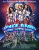 Space Babes from Outer Space (2017) Free Download