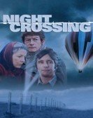 Night Crossing (1982) poster