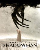 Awaken the Shadowman (2017) Free Download