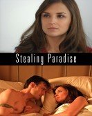 Stealing Paradise (2011) poster