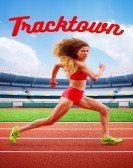 Tracktown (2016) Free Download
