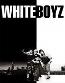 Whiteboyz (1999) Free Download