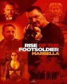 Rise of the Footsoldier 4: Marbella (2019) poster