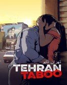 Tehran Taboo (2017) poster