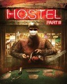 Hostel: Part III (2011) poster