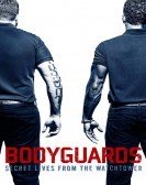 Bodyguards: Secret Lives from the Watchtower (2016) Free Download