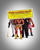 Bigger Stronger Faster* (2008) Free Download