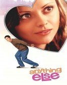 Anything Else (2003) poster