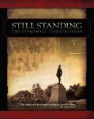 Still Standing: The Stonewall Jackson Story (2007) poster