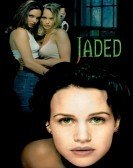 Jaded (1998) Free Download