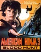 American Ninja 3: Blood Hunt (1989) poster