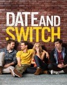Date and Switch (2014) Free Download
