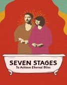 Seven Stages to Achieve Eternal Bliss (2018) Free Download