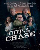 Cut to the Chase (2017) poster