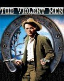 The Violent Men (1955) poster