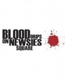 Blood Drips Heavily on Newsies Square Free Download