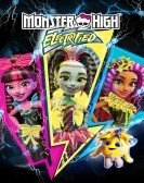 Monster High: Electrified (2017) poster