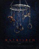 Matriarch (2018) poster