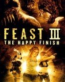 Feast III: The Happy Finish (2009) poster
