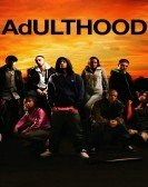 Adulthood (2008) poster