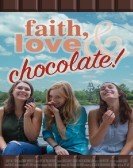 Faith, Love & Chocolate (2018) Free Download