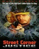 Street Corner Justice poster