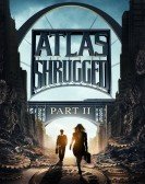 Atlas Shrugged II: The Strike (2012) Free Download